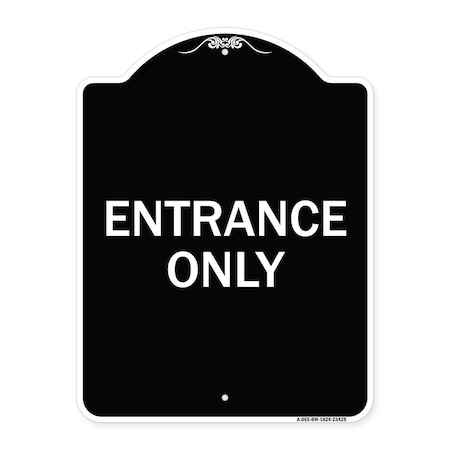 Signmission Parking Lot Entrance Only Heavy-Gauge Aluminum Architectural Sign, 24" x 18", BW-1824-23425 A-DES-BW-1824-23425
